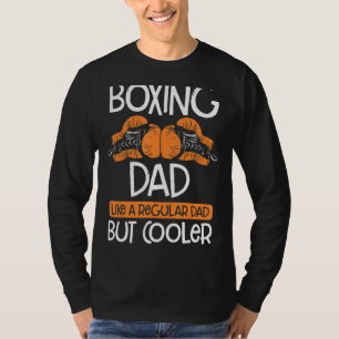 Boxing Vater Boxing Moves Boxing Coach Daddy Boxer T-Shirt