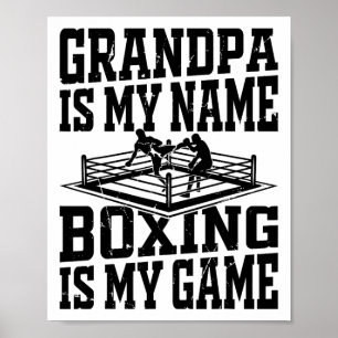 Boxkämpfer Boxgrandpa ist mein Name Boxen ist Poster