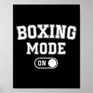 Boxmodus Ein Lustiges Boxergeschenk Trainer Coach  Poster