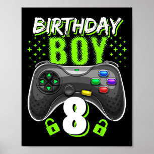 Boy 8 Video Game Controller Gamer 8. Geburtstag Gi Poster