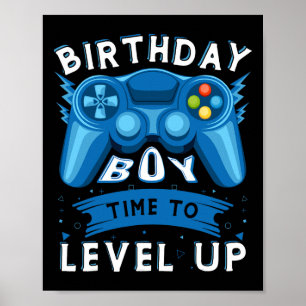 Boy Time to Level Up Video Game Birthday Gamer Boy Poster