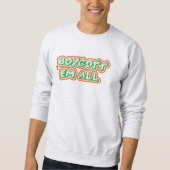Boycott All | Desi Patriotic India Strong Sweatshirt (Vorderseite)
