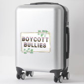 Boycott Bullies Sticker 2 (Koffer)