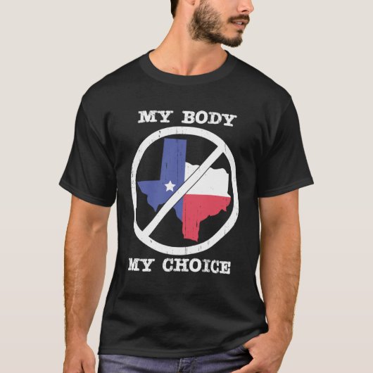Boycott Texas Anti Texas My Body My Choice Her Bod T-Shirt (Vorderseite)
