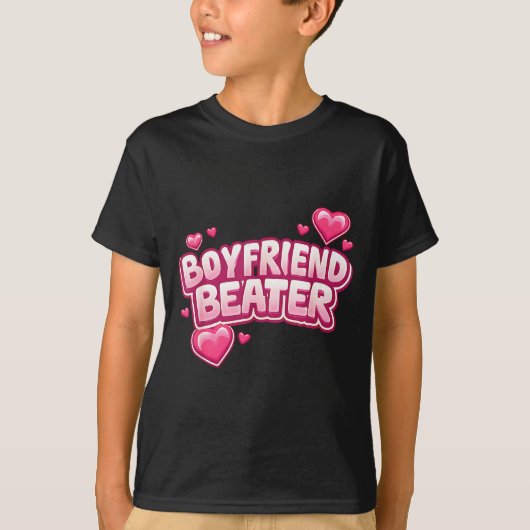 Boyfriend Beater Funny Tee  (Vorderseite)
