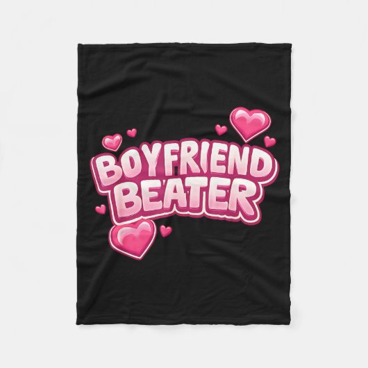 Boyfriend Beater Funny Tee  Fleecedecke (Vorderseite)