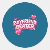 Boyfriend Beater Funny Tee Runder Aufkleber (Vorderseite)
