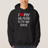 Boyfriend Bf I Liebe Meine Freundin so Bleibe weg Hoodie (Vorderseite)