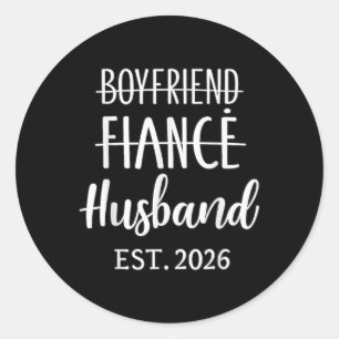 Boyfriend Fiancé Husband 2026 für Hochzeit und Hon Runder Aufkleber