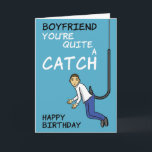 Boyfriend Fishing Pub Birthday Card Karte<br><div class="desc">Lass deinem Freund,  dass er mit dieser lustigen Fansekarte einen Haken hat.</div>