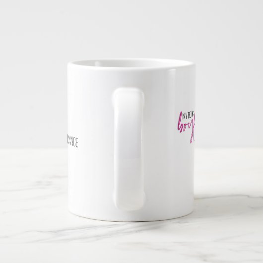 Boyfriend Jumbo Tasse (Rückseite)