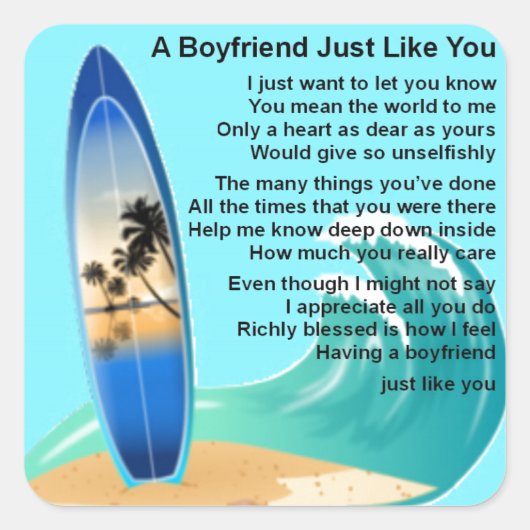 Boyfriend Poem - Surfdesign Quadratischer Aufkleber (Vorderseite)