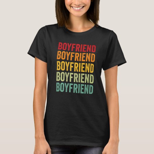 Boyfriend Rainbow Text Boyfriend Colorful T-Shirt (Vorderseite)