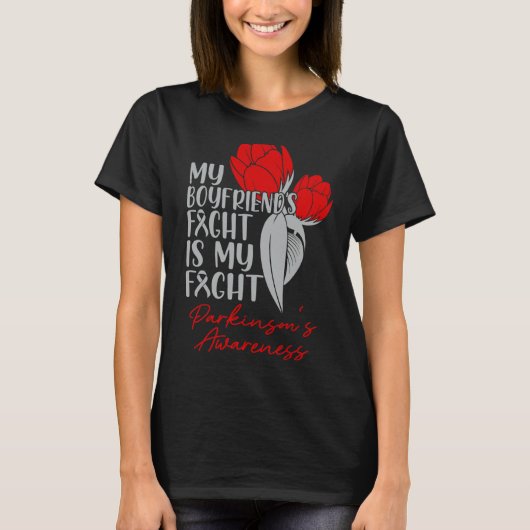 Boyfriend's Fight My Fight Parkinson's Red Tulip T-Shirt (Vorderseite)