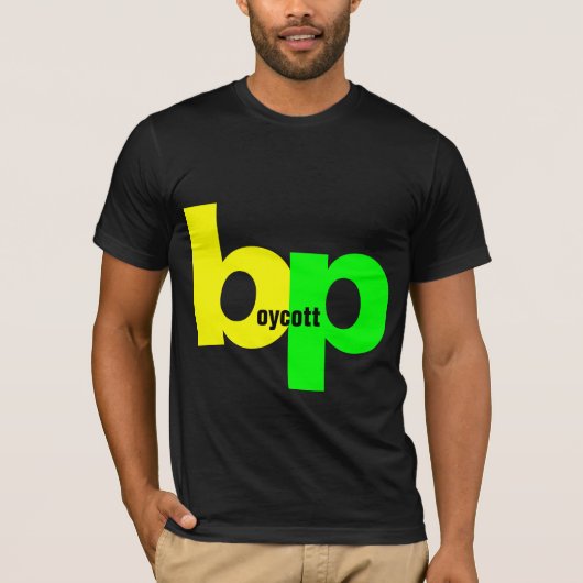 Boykott BP T-Shirt (Vorderseite)