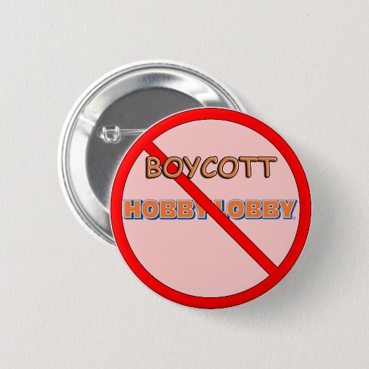 Boykott-Hobby-Lobby Button (Vorne & Hinten)