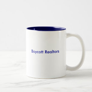 Boykottrealtors-Tasse Zweifarbige Tasse