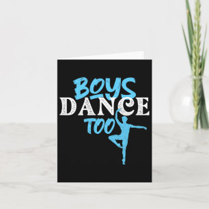 Boys Dance Too - Barre Danseur Male Ballet Dancer Karte
