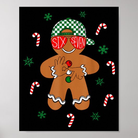Boys Mens Christmas 6 7 Gingerbread Funny Meme Six Poster (Vorne)