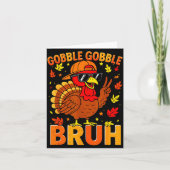 Boys Thanksgiving Bruh Turkey Gobble Family Boys G Karte (Vorderseite)