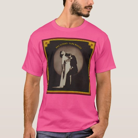 Boz Scaggs Slow Dancer T-Shirt (Vorderseite)