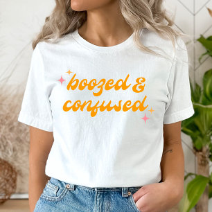 Bozed & Confused Groovy Pink Orange Bachelorette T-Shirt