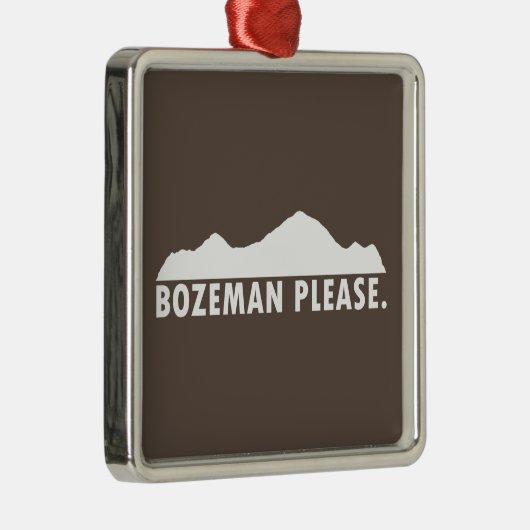 Bozeman Bitte Ornament Aus Metall (Rechts)