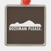 Bozeman Bitte Ornament Aus Metall (Vorne)