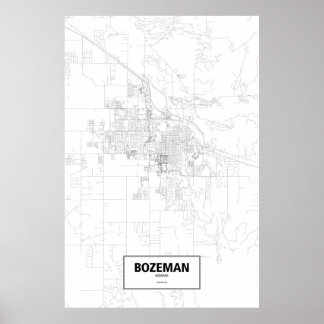 Bozeman, Montana (schwarz auf weiß) Poster