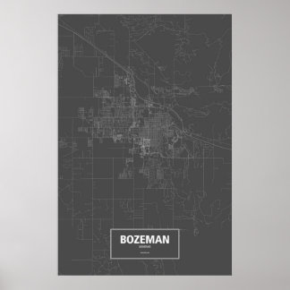 Bozeman, Montana (weiß auf Schwarzem) Poster