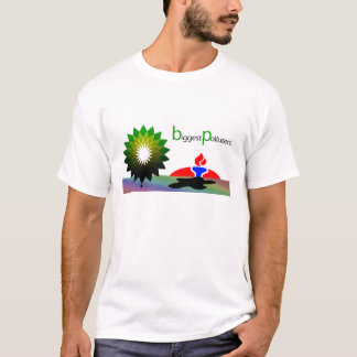 BP-Ölpest "größte Verschmutzer " T-Shirt
