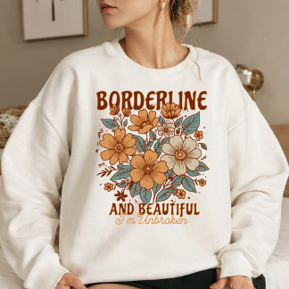 BPD Borderline Persönlichkeitsstörung Psychische G Sweatshirt