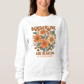 BPD Borderline Persönlichkeitsstörung Psychische G Sweatshirt (Vorderseite)