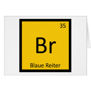 Br - Blauer Reiter Kunst Chemie Periodensystem