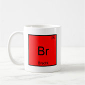 Br - Brecht lustiger Chemie-Element-Symbol-T - Kaffeetasse (Links)