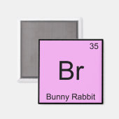 Br - Symbol für das Bunny Rabbit Funny Chemistry E Magnet (Vorderseite/Rückseite)