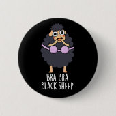 Bra-bra Black Sheep Funny Animal Pub Dark BG Button (Vorderseite)