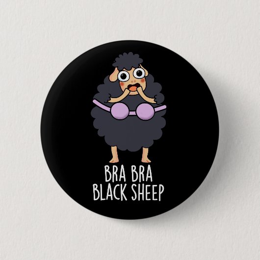 Bra-bra Black Sheep Funny Animal Pub Dark BG Button (Vorderseite)