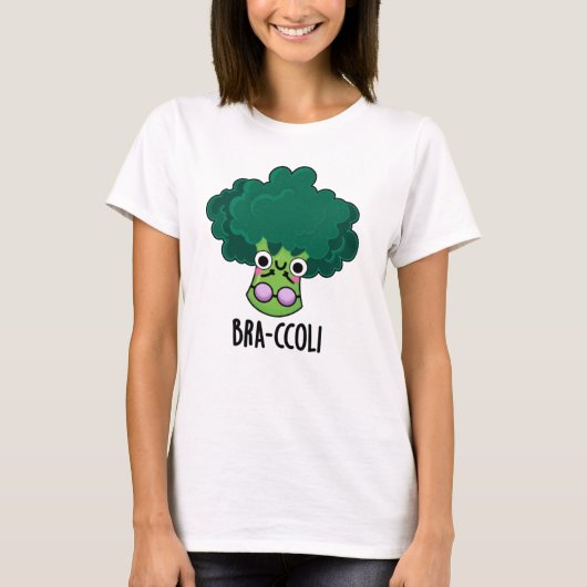 Bra-ccoli Funny Veggie Broccoli Bra Pun T-Shirt (Vorderseite)