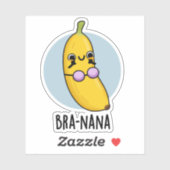 Bra-nana Funny Banana Bra Pun Aufkleber (Blatt)