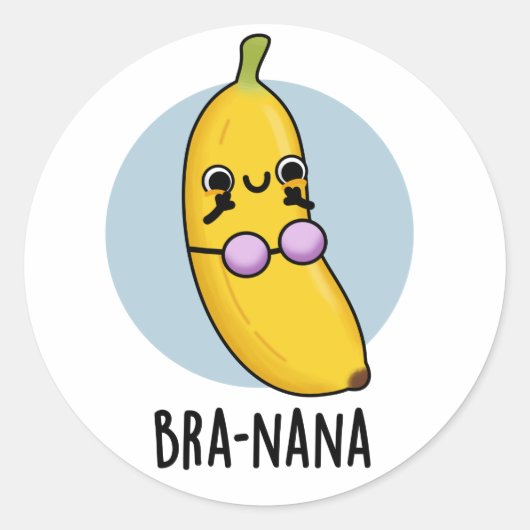 Bra-nana Funny Banana Bra Pun Runder Aufkleber (Vorderseite)
