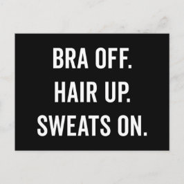 Bra Off, haarsträubendes Zitat Postkarte
