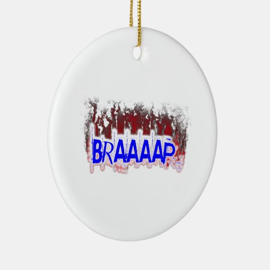 Braaaap Keramik Ornament (Rechts)