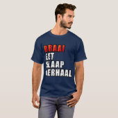 Braai Eat Sleep Wiederholung südafrikanischer GRIL T-Shirt (Vorne ganz)