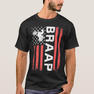 Braap Motocross MX Dirt Bike US Flag Biker Geschen T-Shirt