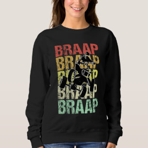Braap Quad Vintag Sweatshirt