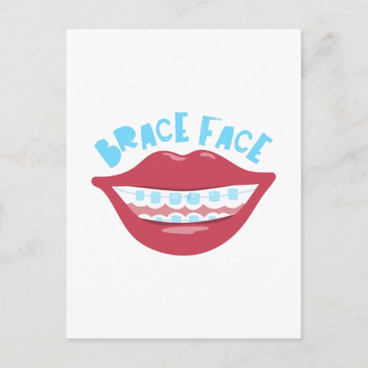 Brace Face Postkarte (Vorderseite)
