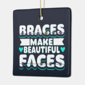 Braces machen schöne Gesichter Zahnarbeiter Keramikornament (Links)