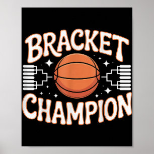 Bracket Champion Basketball Gewinner Sport _ Poster