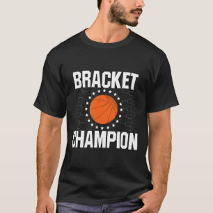 Bracket Champion Uni Bysketbyll Turnier Gif T-Shirt